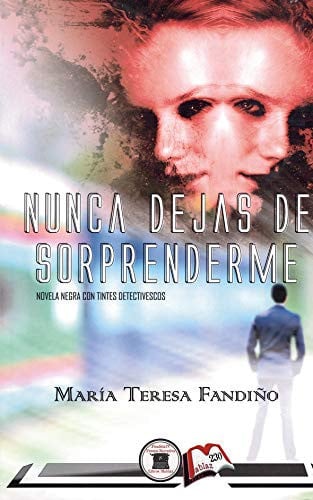Nunca dejas de sorprenderme, de FANDIÑO | portada del libro