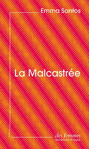 LA MALCASTREE ED POCHE, de SANTOS EMMA | portada del libro