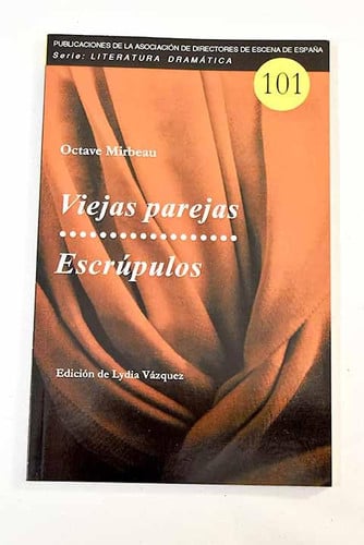 Viejas parejas / Escrúpulos, de Mirbeau | portada del libro
