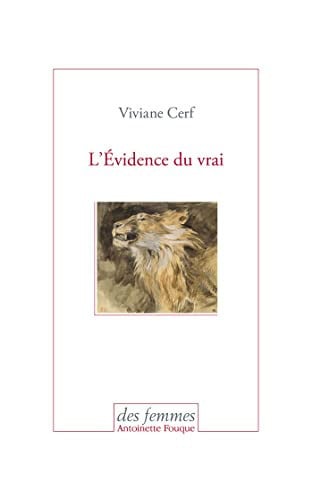 L'EVIDENCE DU VRAI, de CERF VIVIANE | portada del libro