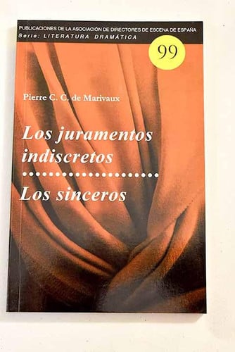 Los juramentos indiscretos / Los sinceros, de Marivaux | portada del libro