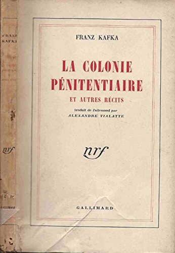 LA COLONIE PENITENTIAIRE ET AUTRES RECITS, de Franz Kafka | portada del libro