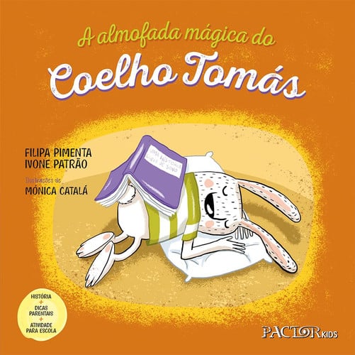 A ALMOFADA MAGICA DO COELHO TOMAS, de Varios autores | portada del libro