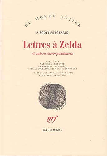 LETTRES A ZELDA ET AUTRES CORRESPONDANCES, de Francis Scott Fitzgerald | portada del libro
