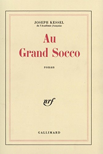 AU GRAND SOCCO, de Kessel | portada del libro