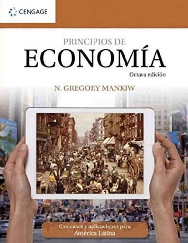 PRINCIPIOS DE ECONOMIA 8 EDICION, de N. Gregory Mankiw | portada del libro