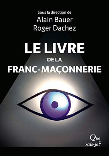 E LIVRE DE LA FRANC-MACONNERIE, de Gérard Meyer | portada del libro
