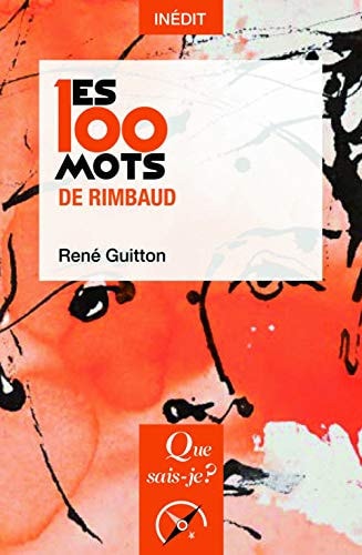 ES 100 MOTS DE RIMBAUD, de René Guitton | portada del libro