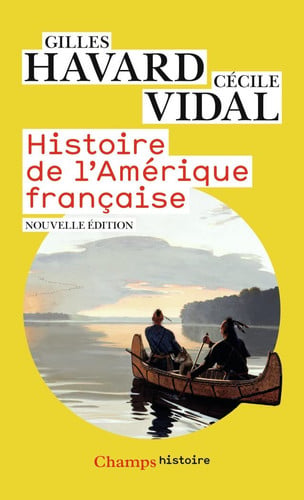 Histoire de l'Amerique francaise, de HAVARD#VIDAL GILLES#CECILE | portada del libro