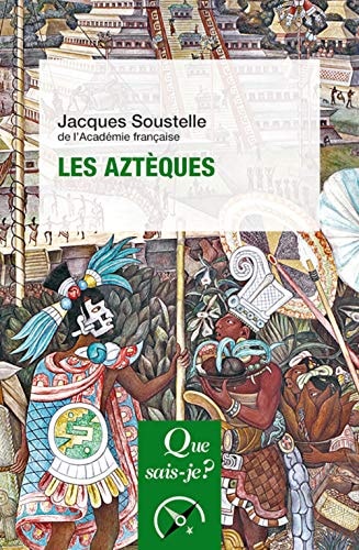 ES AZTEQUES, de Jacques Soustelle | portada del libro
