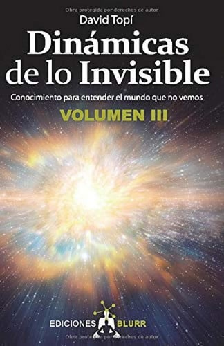 DINAMICAS DE LO INVISIBLE VOLUMEN 3, de TOPI | portada del libro