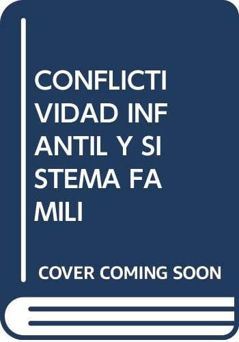 Conflictividad infantil y sistema familiar, de Varios autores | portada del libro