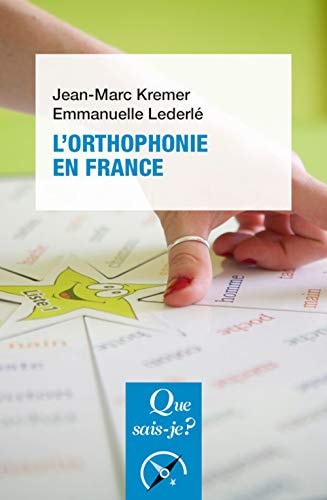 'ORTHOPHONIE EN FRANCE, de Jean-Marc Kremer | portada del libro
