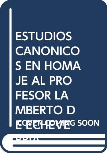 Estudios canónicos en homenaje al profesor Lamberto de Echeverría | portada del libro