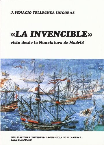 La invencible vista desde la Nunciatura de Madrid, de Tellechea Idígoras | portada del libro