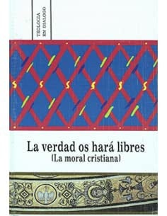 La verdad os hará libres (La moral cristiana), de Varios autores | portada del libro
