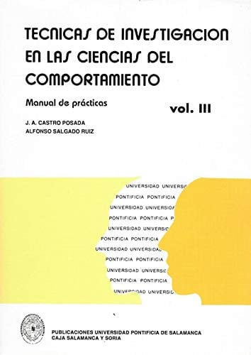 TECNICAS DE INVESTIGACION EN LAS CIENCIAS DEL COMPORTAMIENTO. (T.3), de CASTRO POSADA | portada del libro