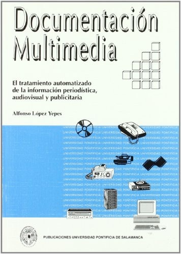 Documentación multimedia, de López Yepes | portada del libro