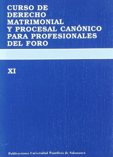 Curso de Derecho Matrimonial y Procesal Canónico para Profesionales del Foro, de Aznar Gil (editor) | portada del libro
