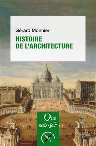 ISTOIRE DE L'ARCHITECTURE, de Gérard Monnier | portada del libro