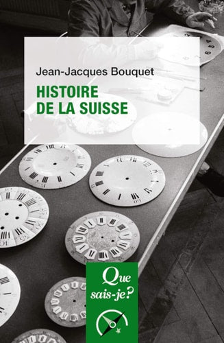 ISTOIRE DE LA SUISSE, de Jean-Jacques Bouquet | portada del libro