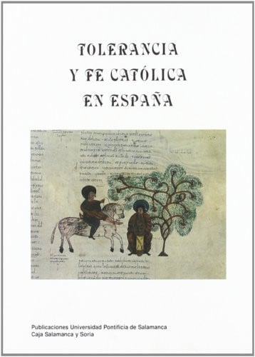 Tolerancia y fe católica en España, de Varios autores | portada del libro