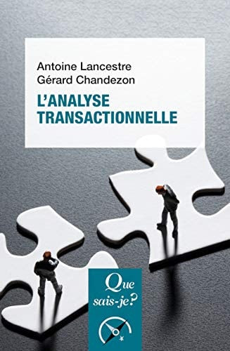 'ANALYSE TRANSACTIONNELLE, de Antoine Lancestre | portada del libro