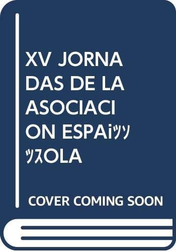 XV Jornadas de la Asociación Española de Canonistas en el XXV aniversario de su fundación, de Varios autores | portada del li