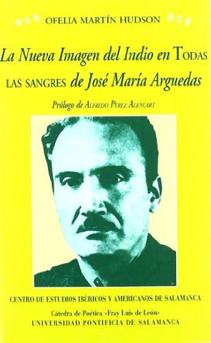 La nueva imagen del indio en todas las sangres de José María Arguedas, de Martín Hudson | portada del libro