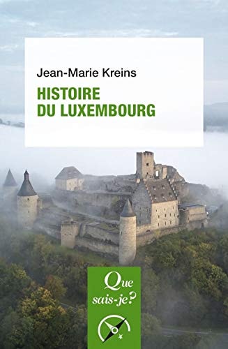 ISTOIRE DU LUXEMBOURG, de Jean-Marie Kreins | portada del libro
