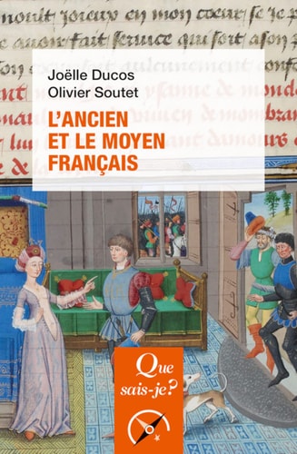 'ANCIEN ET LE MOYEN FRANCAIS, de Joëlle Ducos | portada del libro