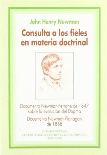 Consulta a los fieles en materia doctrinal, de Newman | portada del libro