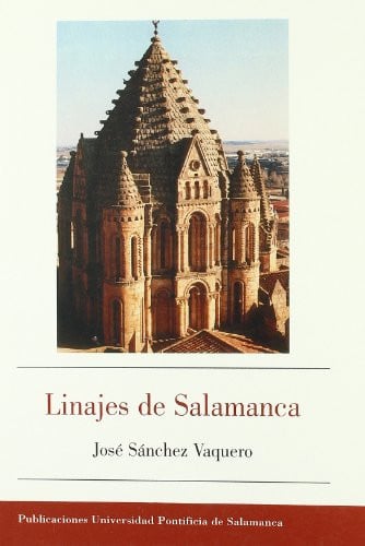 Linajes de Salamanca, de Sánchez Vaquero | portada del libro
