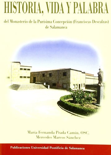 Historia, vida y palabra del monasterio de la Purísima Concepción, de Prada Camín | portada del libro
