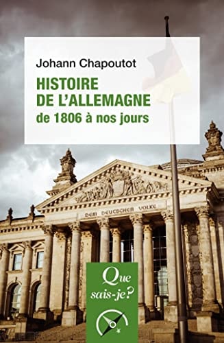 ISTOIRE DE L'ALLEMAGNE (1806 A NOS JOUR, de Johann Chapoutot | portada del libro