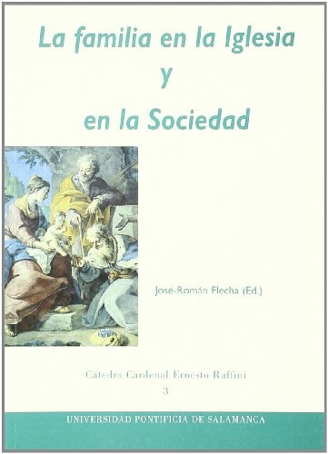 La familia en la iglesia y en la sociedad, de Varios autores | portada del libro