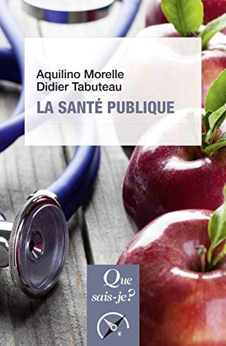 A SANTE PUBLIQUE, de Aquilino Morelle | portada del libro