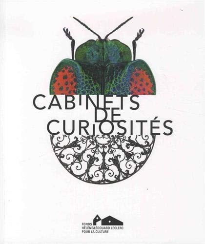 ABINETS DE CURIOSITES, de Michel-Edouard Leclerc | portada del libro
