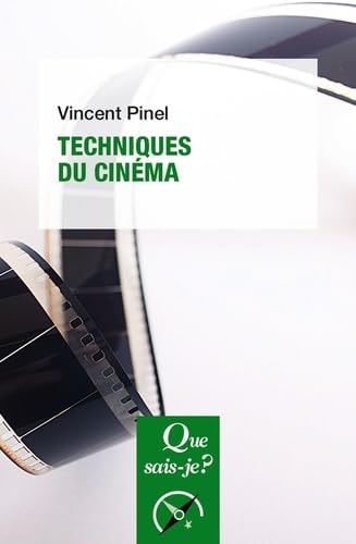 ECHNIQUES DU CINEMA, de Vincent Pinel | portada del libro