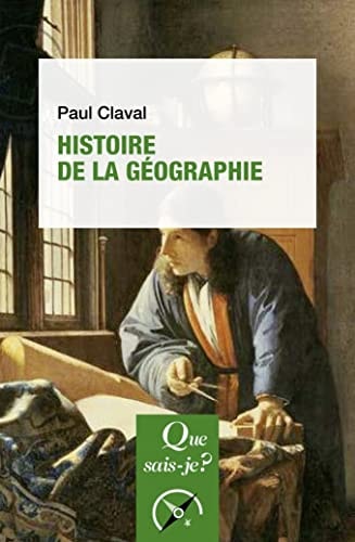 ISTOIRE DE LA GEOGRAPHIE, de Paul Claval | portada del libro