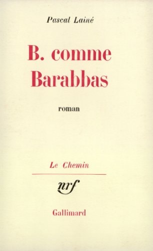 B. COMME BARABBAS, de Lainé | portada del libro