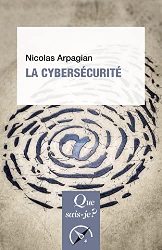 A CYBERSECURITE, de Nicolas Arpagian | portada del libro