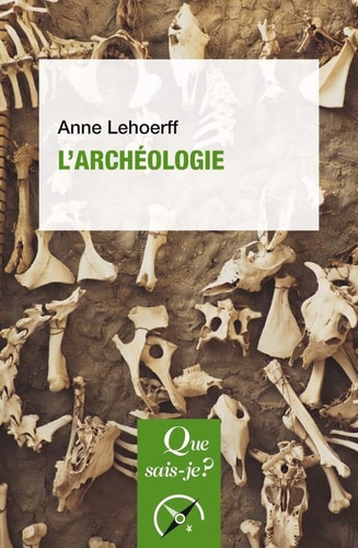 'ARCHEOLOGIE, de Anne Lehoërff | portada del libro