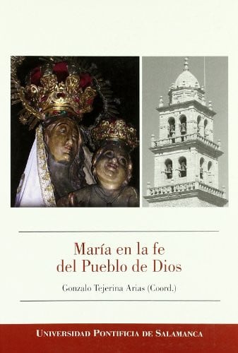 María en la fe del Pueblo de Dios, de Tejerina Arias (coord.) | portada del libro
