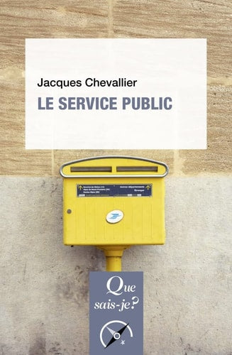 E SERVICE PUBLIC, de Jacques Chevallier | portada del libro