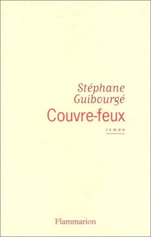 OUVRE-FEUX, de GUIBOURGE STEPHANE | portada del libro