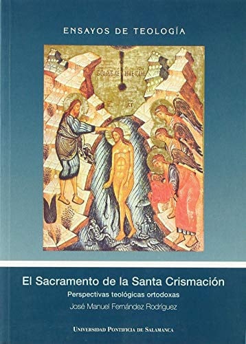 El Sacramento de la Santa Crismación, de Fernández Rodríguez | portada del libro
