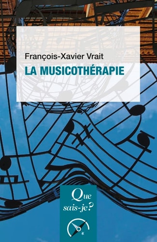 A MUSICOTHERAPIE, de François-Xavier Vrait | portada del libro