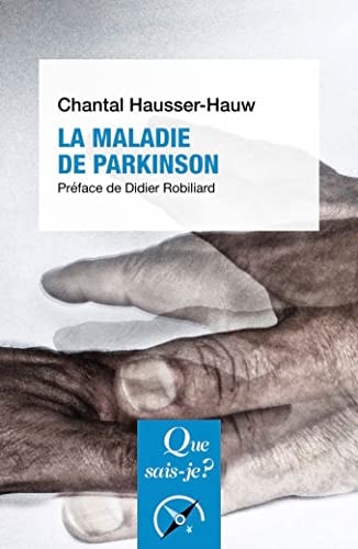 A MALADIE DE PARKINSON, de Chantal Hausser-Hauw | portada del libro