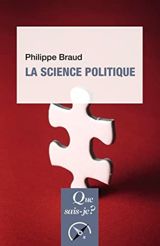 A SCIENCE POLITIQUE, de Philippe Braud | portada del libro